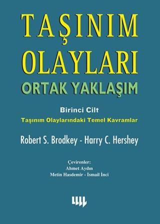 Taşınım Olayları - Birinci Cilt / Ortak Yaklaşım