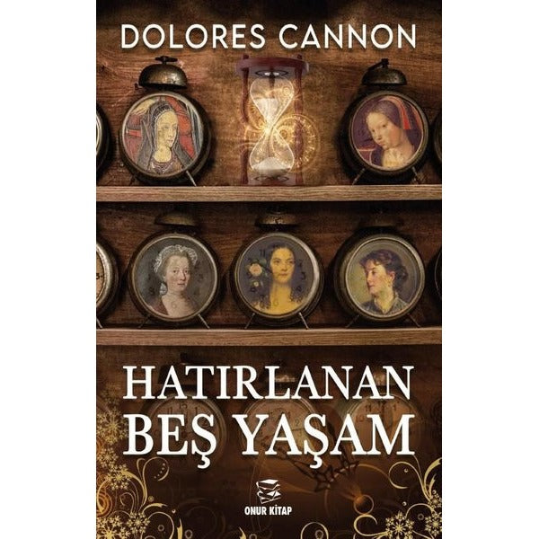 Hatırlanan Beş Yaşam | Onur Kitap