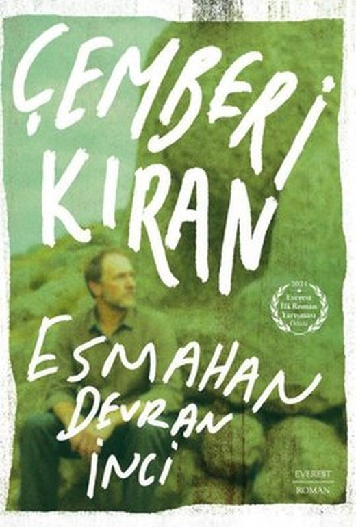 Çemberi Kıran | Everest Yayınları (İnce Kapak)
