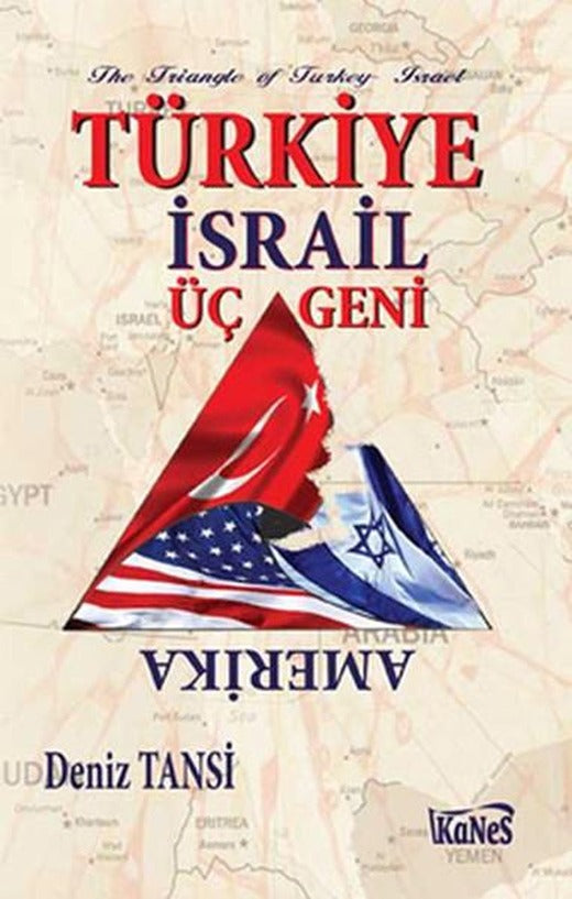 Türkiye - İsrail Üçgeni | Kanes Yayınları (e-Kitap)
