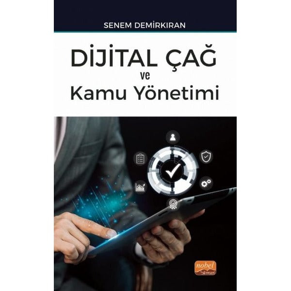 Dijital Çağ ve Kamu Yönetimi