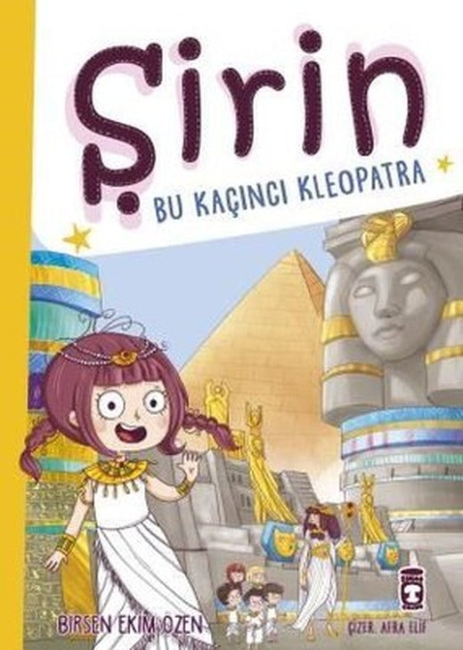 Şirin - Bu Kaçıncı Kleopatra | Timaş Çocuk