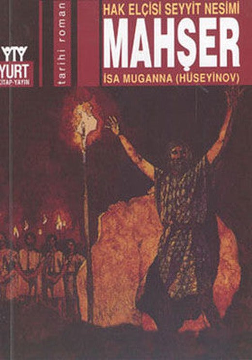 Hak Elçisi Seyit Nesimi Mahşer | Yurt Kitap Yayın