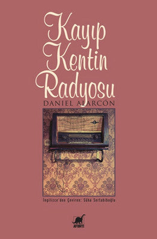 Kayıp Kentin Radyosu | Ayrıntı Yayınları