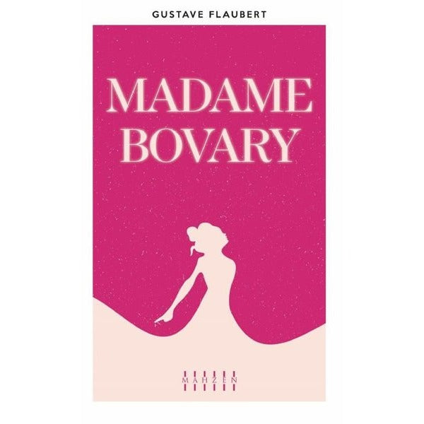 Madame Bovary | Mahzen (İnce Kapak)