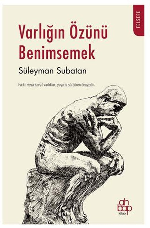 Varlığın Özünü Benimsemek
