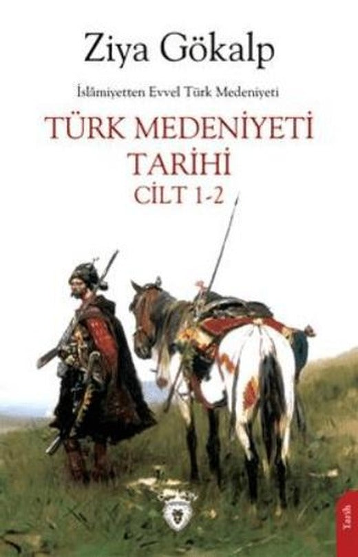 Türk Medeniyeti Tarihi Cilt 1-2 | Dorlion Yayınları (Ciltsiz)