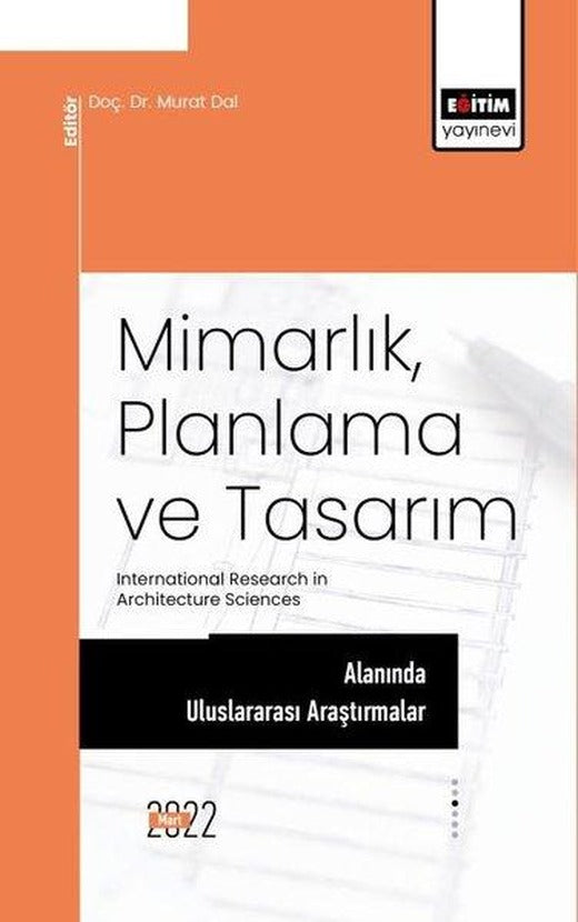 MimarlıkPlanlama ve Tasarım Alanında Uluslararası Araştırmalar | Eğitim Yayınevi (İnce Kapak)
