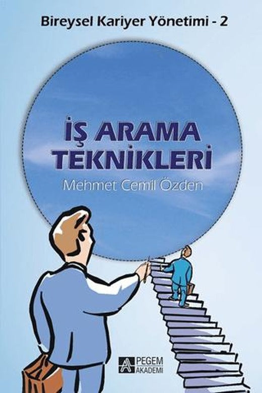 İş Arama Teknikleri | Pegem Akademi Yayıncılık (Ciltsiz)
