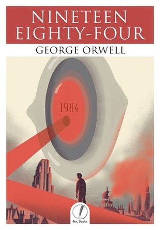 1984 Nineteen Eighty - Four | Pen Books