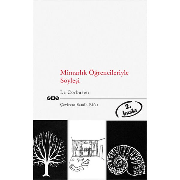 Mimarlık Öğrencileriyle Söyleşi | Yapı Kredi Yayınları (İnce Kapak)