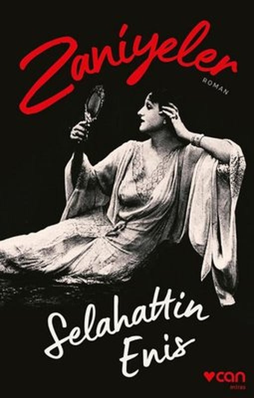 Zaniyeler | Can Yayınları