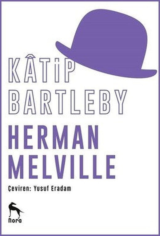 Katip Bartleby | Nora