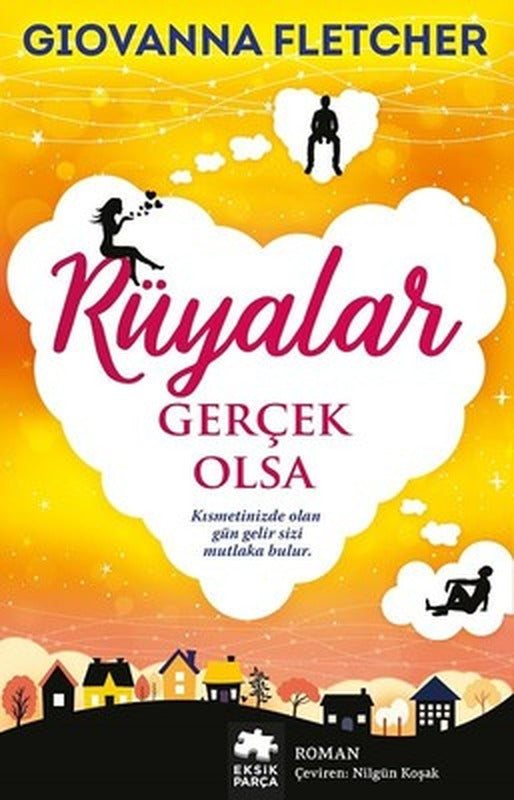 Rüyalar Gerçek Olsa | Eksik Parça
