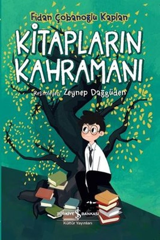Kitapların Kahramanı | İş Bankası Kültür Yayınları