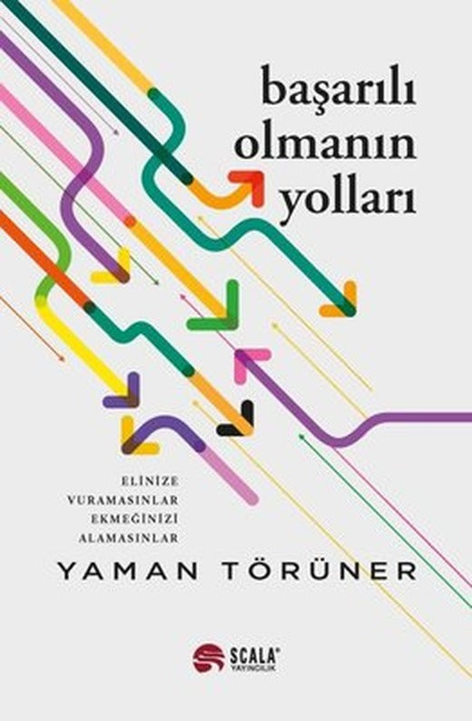 Başarılı Olmanın Yolları | Scala Yayıncılık