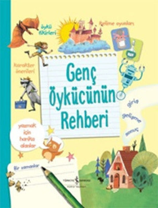 Genç Öykücünün Rehberi | İş Bankası Kültür Yayınları
