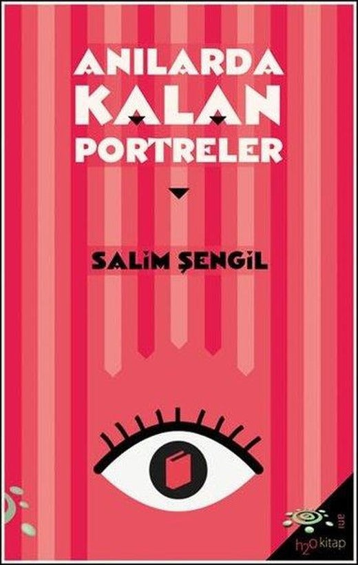 Anılarda Kalan Portreler | h2o Kitap (İnce Kapak)