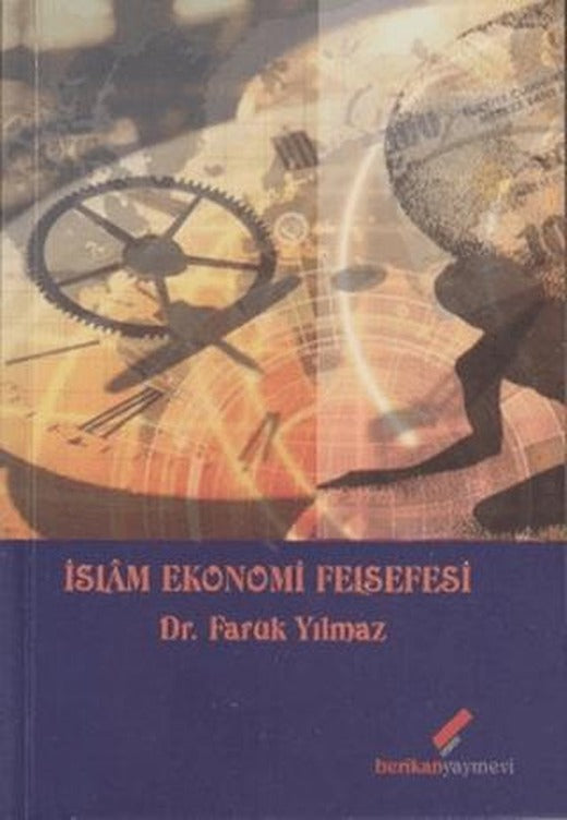 İslam Ekonomi Felsefesi | Berikan Yayınevi (Ciltsiz)