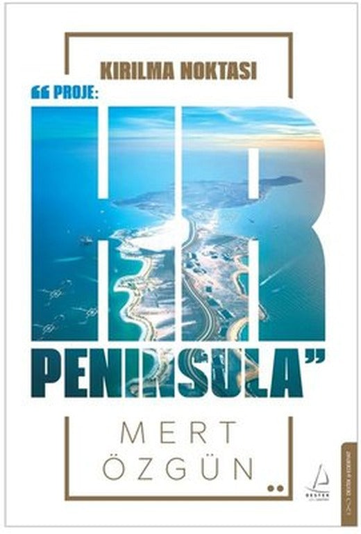 Kırılma Noktası - Proje: HR Peninsula | Destek Yayınları (İnce Kapak)