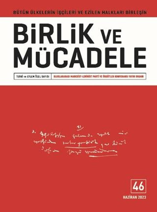 Birlik ve Mücadele Dergisi Sayı: 46 Haziran 2023 | Birlik ve Mücadele Dergisi (Ciltsiz)