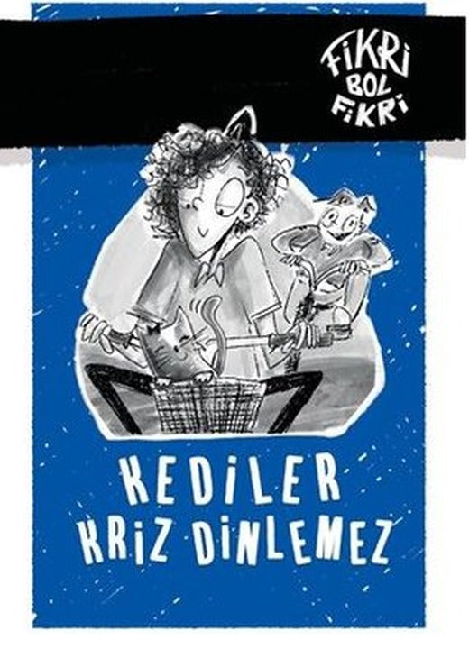 Fikri Bol Fikri: Kediler Kriz Dinlemez | Düş Değirmeni