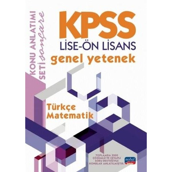 KPSS Lise - Ön Lisans Genel Yetenek Konu Anlatımı - Türkçe - Matematik | Nobel Sınav (İnce Kapak)