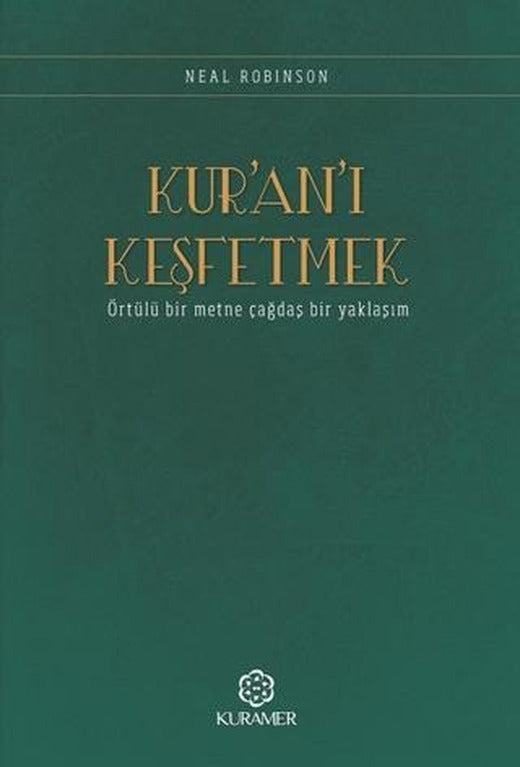 Kur’an’ı Keşfetmek