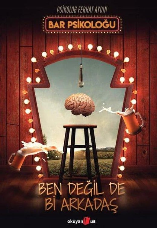 Ben Değil De Bi Arkadaş | Okuyan Us Yayınları (İnce Kapak)