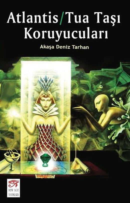 Atlantis-Tua Taşı Koruyucuları | New Age Yayınları (İnce Kapak)