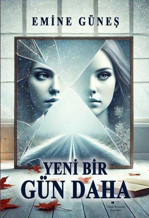 Yeni Bir Gün Daha | Sokak Kitapları Yayınları (İnce Kapak)
