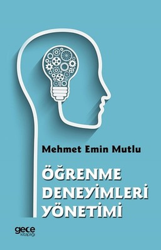Öğrenme Deneyimleri Yönetimi | Gece Kitaplığı