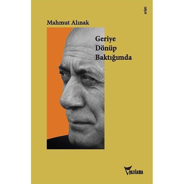 Geriye Dönüp Baktığımda | Yazılama (İnce Kapak)