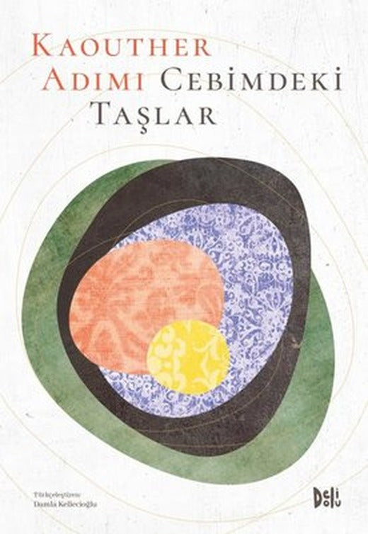 Cebimdeki Taşlar | DeliDolu