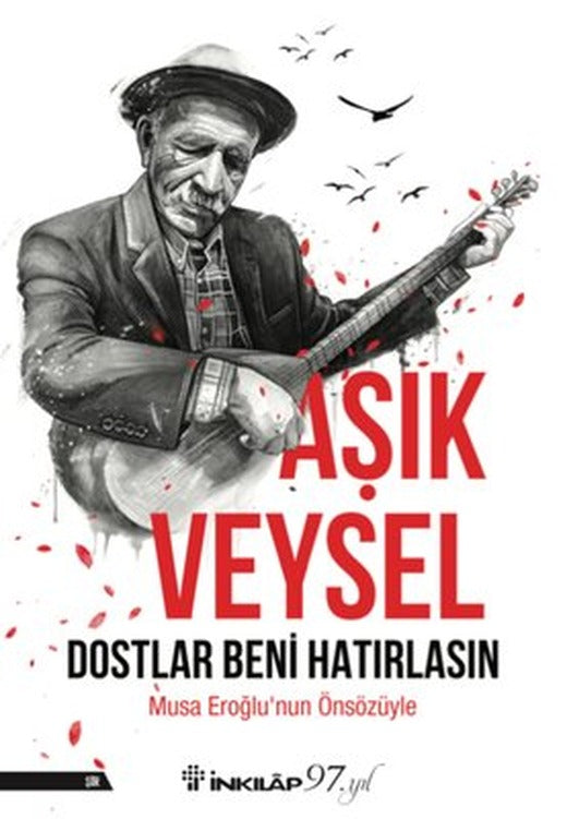 Dostlar Beni Hatırlasın | İnkılap Kitabevi (İnce Kapak)