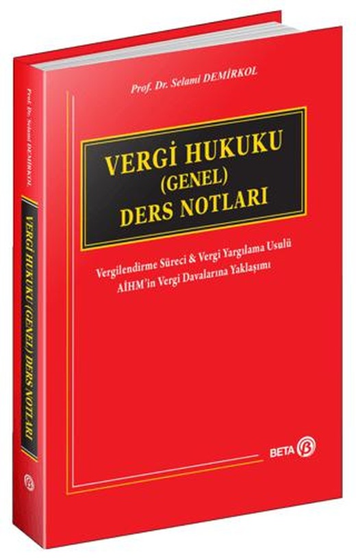 Vergi Hukuku (Genel) Ders Notları | Beta Yayınevi (Ciltsiz)