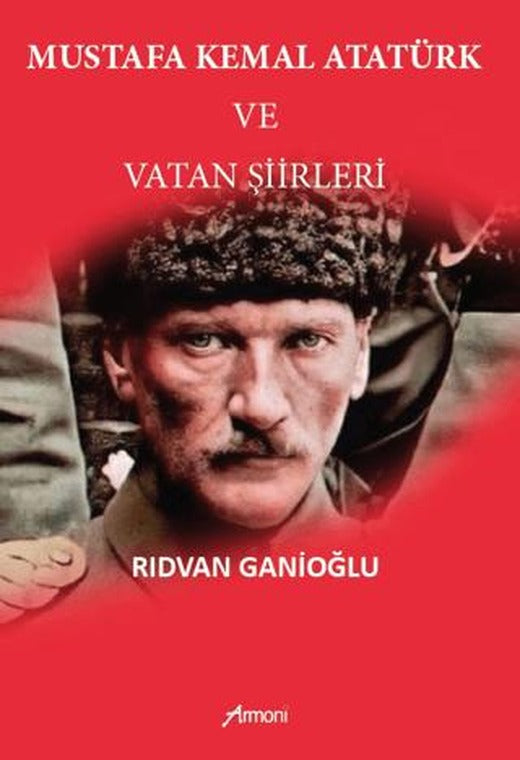 Mustafa Kemal Atatürk Ve Vatan Şiirleri