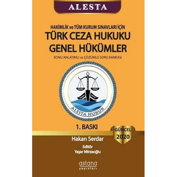 2020 Hakimlik ve Tüm Kurum Sınavları İçin Türk Ceza Hukuku Genel Hükümler