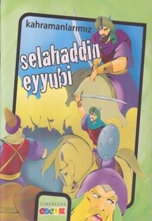 Selahaddin Eyyubi | Semerkand Çocuk