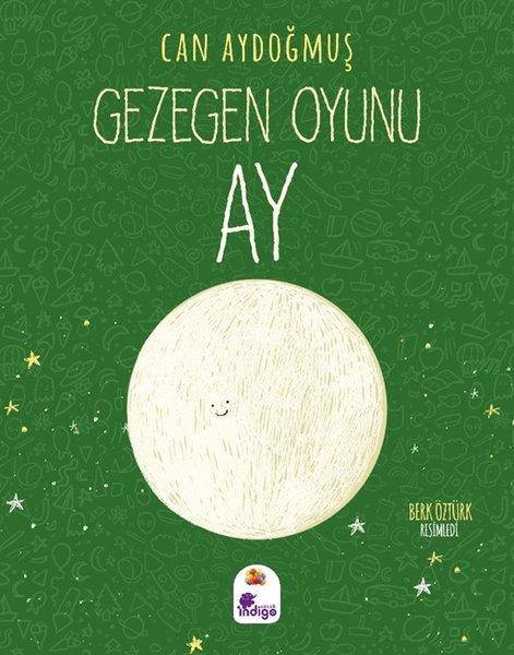 Ay - Gezegen Oyunu | İndigo Çocuk (İnce Kapak) - Resim 1