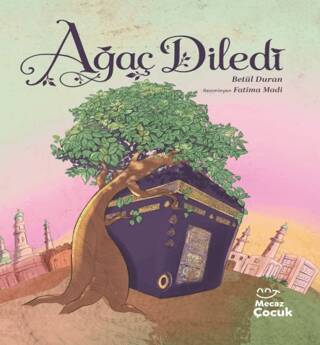 Ağaç Diledi - Betül Duran kitap kapağı