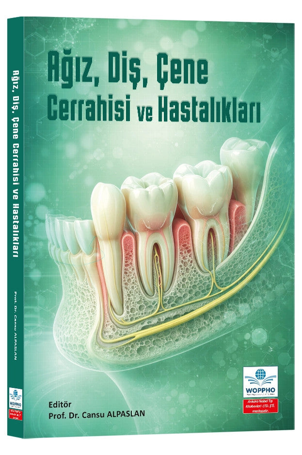 Ağız, Diş, Çene Cerrahisi ve Hastalıkları kitap kapağı