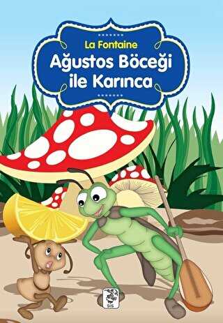 Ağustos Böceği ile Karınca - Jean de la Fontaine kitap kapağı