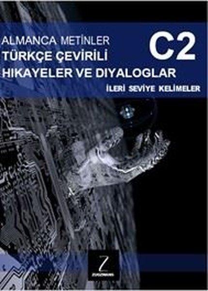 Almanca Metinler Türkçe Çevirili Hikayeler ve Diyaloglar - C2 İleri Seviye Kelimeler | Zugzwang (İnce Kapak) - Resim 1