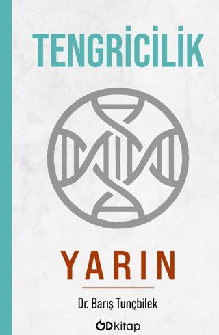 Tengricilik - Yarın | Od Kitap (Ciltsiz) - Resim 1