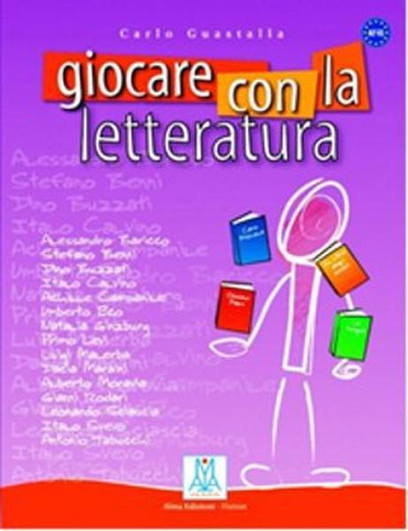 Giocare Con La Letteratura (A2 - C1) | Nüans (İnce Kapak) - Resim 1
