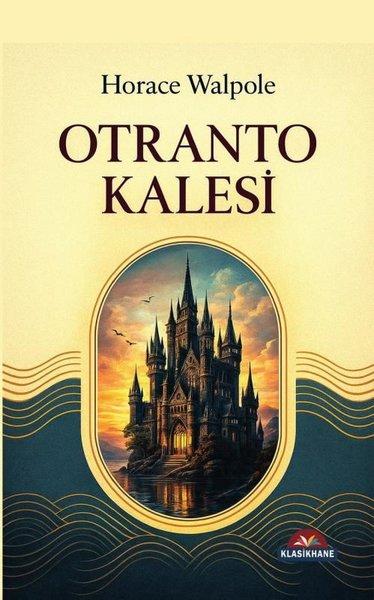 Otranto Kalesi | Klasikhane Yayınları (İnce Kapak) - Resim 1