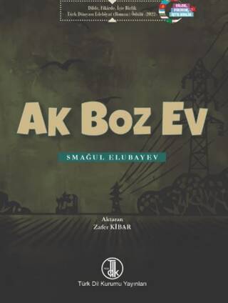Ak Boz Ev - Smağul Elubayev kitap kapağı