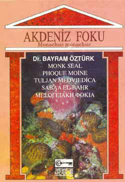 Akdeniz Foku - Prof. Dr. Bayram Öztürk kitap kapağı
