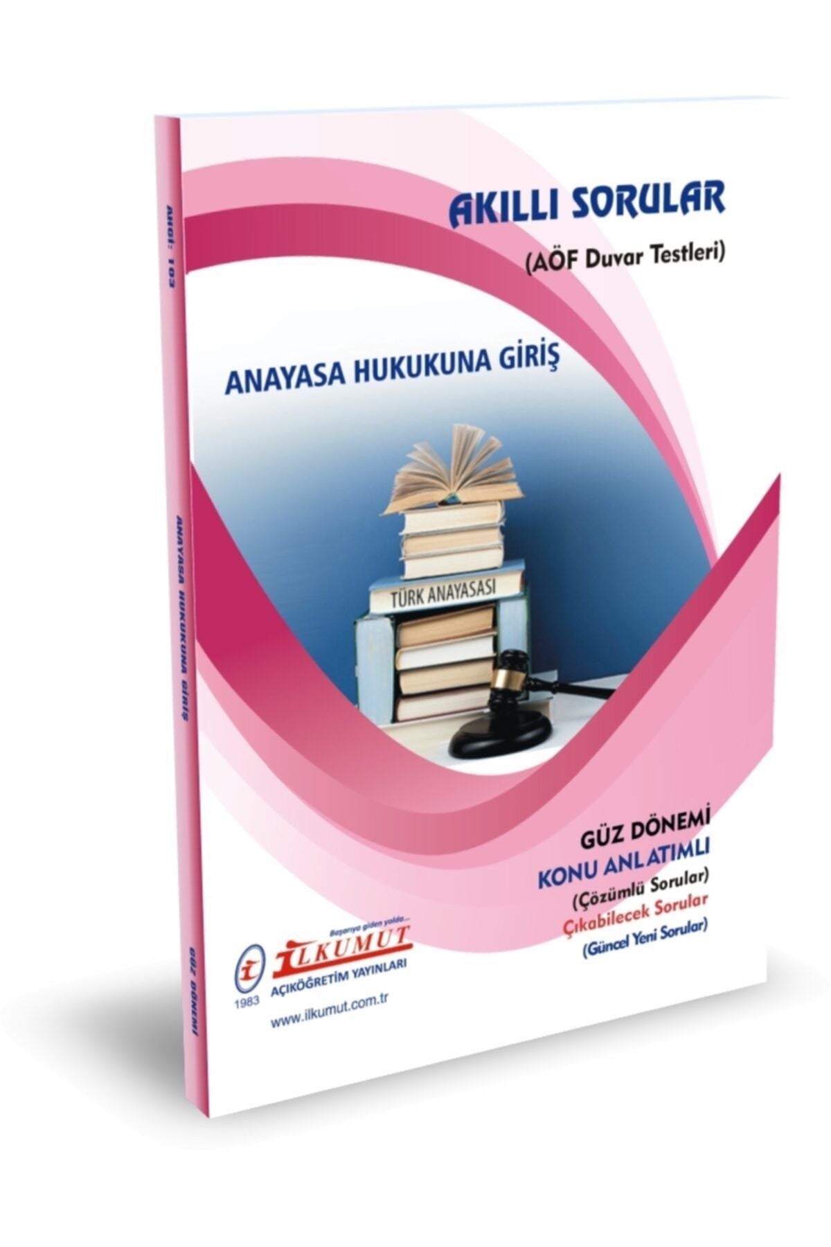 İlkumut Yayınları - Anayasa Hukukuna Giriş -(Konu Anlatımlı ve Çözümlü Sorular) kitap kapağı